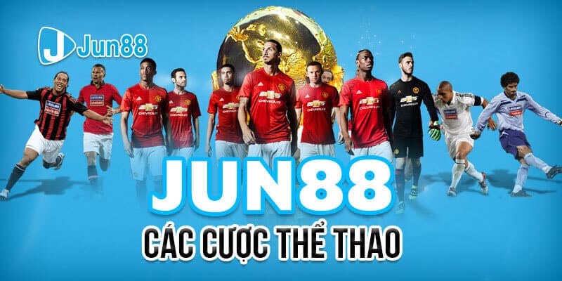 Tổng quan các trò chơi cá cược thể thao phổ biển tại Jun88