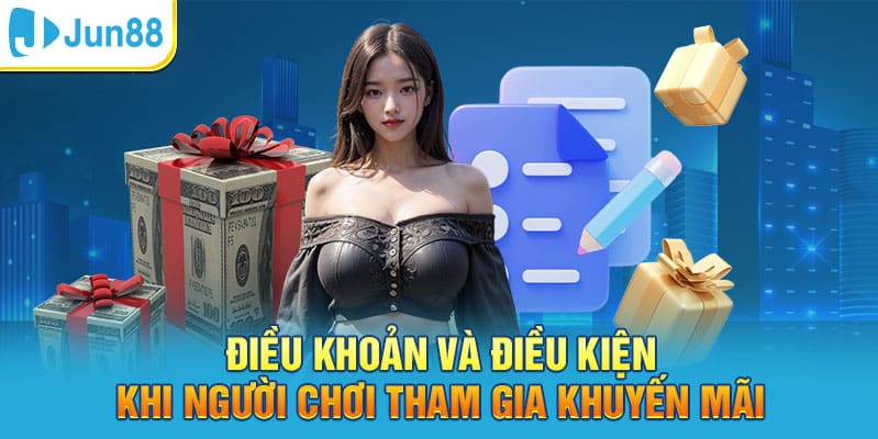 Quy định về chính sách khuyến mãi tại Jun88