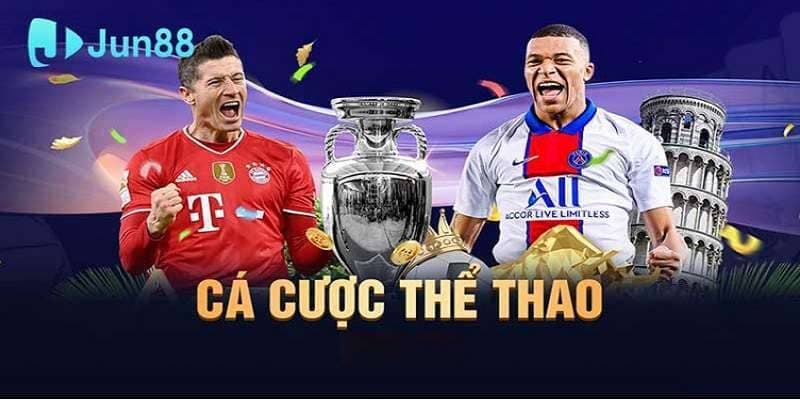 Khuyến mãi và ưu đãi cá cược thể thao tại Jun88