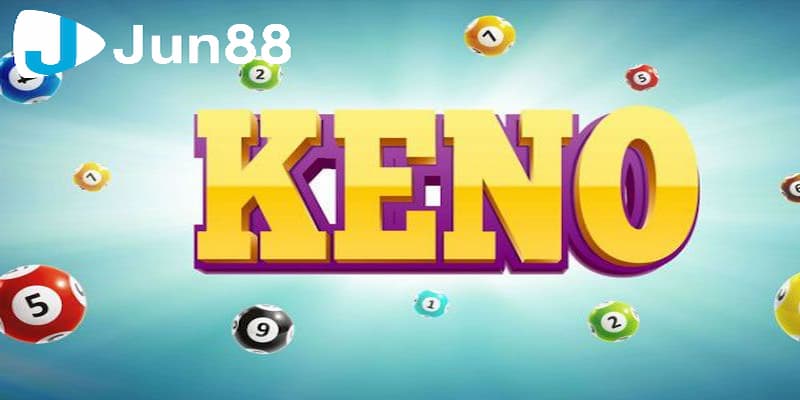Chiến thuật chơi xổ số keno mang cơ hội trúng lớn
