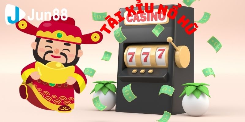 Đừng bỏ qua tài xỉu nổ hũ, cơ hội trúng lớn đang chờ bạn