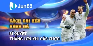 cach-soi-keo-bong-da-bi-quyet-thang-lon-khi-ca-cuoc