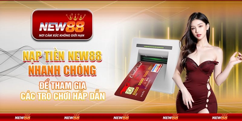 Nạp tiền New88
