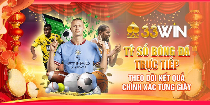 Tỷ số bóng đá trực tiếp