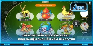 Cách chơi Bầu Cua luôn thắng - Kinh nghiệm chơi lâu năm từ cao thủ