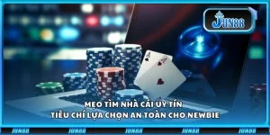 Mẹo tìm nhà cái uy tín – Tiêu chí lựa chọn an toàn cho newbie